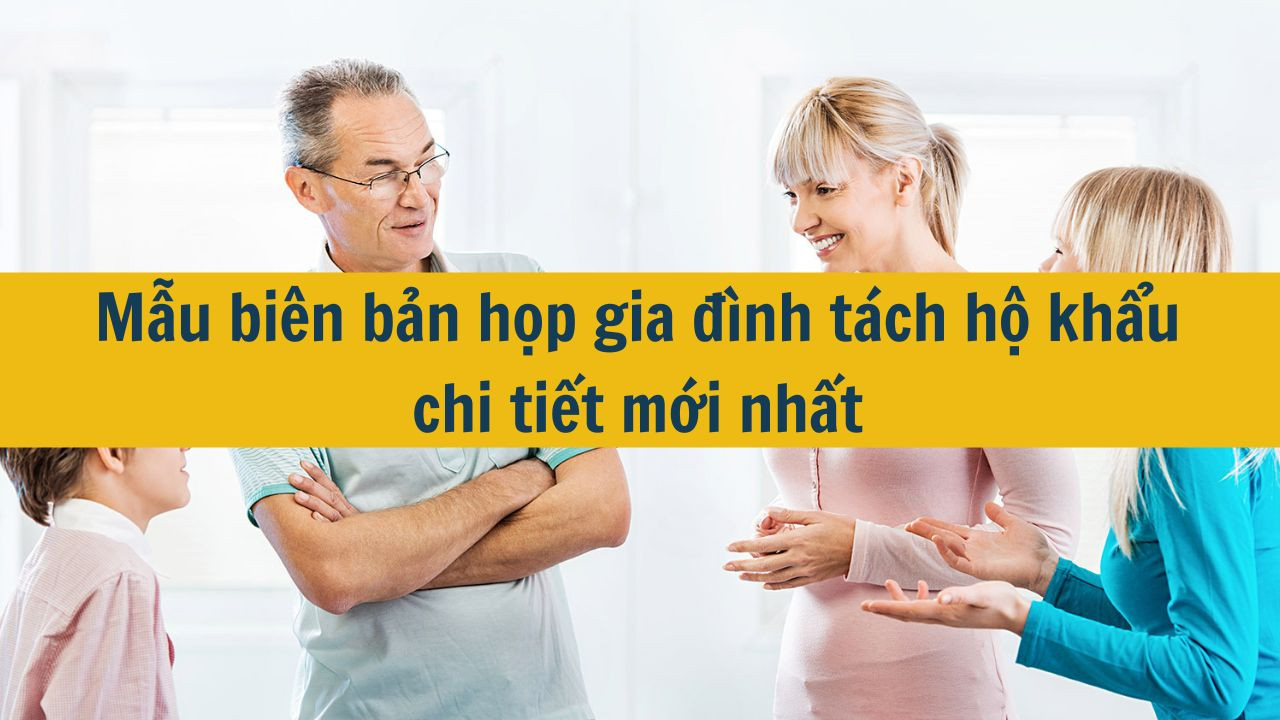 Hồ sơ tách khẩu và làm hộ khẩu mới gồm những gì?